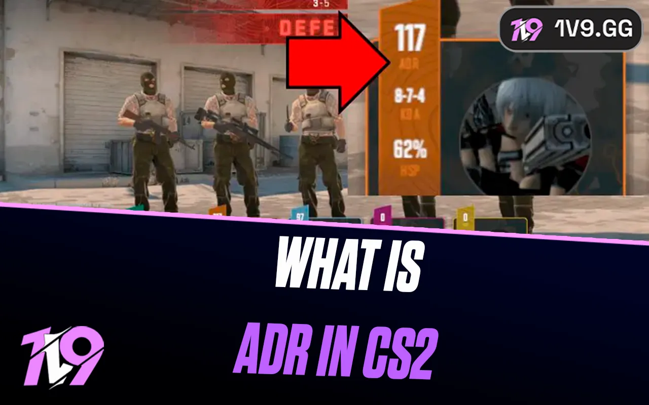 What is ADR in CS2? And How To Improve it